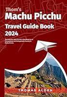 Algopix Similar Product 10 - Thoms Machu Picchu Travel Guide Book