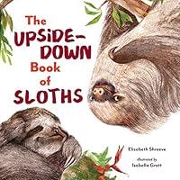 Algopix Similar Product 2 - The Upside-Down Book of Sloths