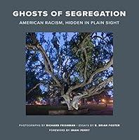 Algopix Similar Product 17 - Ghosts of Segregation American Racism