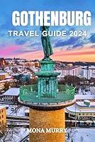 Algopix Similar Product 20 - GOTHENBURG TRAVEL GUIDE 2024 Your