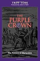 Algopix Similar Product 2 - The Purple Crown The Politics of