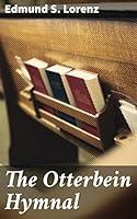 Algopix Similar Product 8 - The Otterbein Hymnal For Use in Public