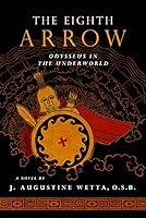 Algopix Similar Product 11 - The Eighth Arrow Odysseus in the