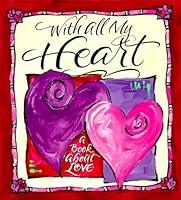 Algopix Similar Product 19 - With All My Heart