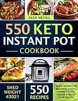 Algopix Similar Product 15 - Keto Instant Pot Cookbook 550 Quick