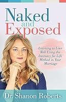 Algopix Similar Product 5 - Naked and Exposed Learning to Love