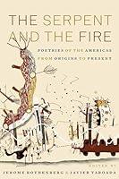 Algopix Similar Product 13 - The Serpent and the Fire Poetries of