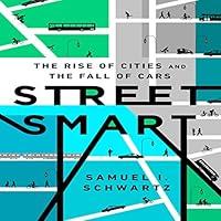 Algopix Similar Product 3 - Street Smart The Rise of Cities and