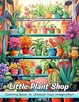 Algopix Similar Product 17 - Little Plant Shop Coloring Book Little