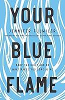 Algopix Similar Product 6 - Your Blue Flame Drop the Guilt and Do