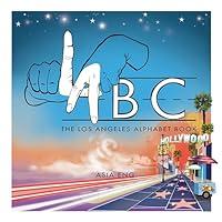 Algopix Similar Product 13 - LAbc: The Los Angeles Alphabet Book