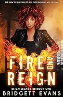 Algopix Similar Product 12 - Fire and Reign: Reign Legacy Book One