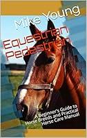 Algopix Similar Product 3 - Equestrian Pedestrian A Beginners