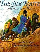 Algopix Similar Product 9 - The Silk Route: 7,000 Miles of History