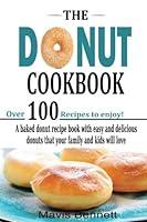 Algopix Similar Product 17 - The Donut Cookbook A Baked Donut
