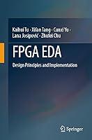 Algopix Similar Product 19 - FPGA EDA Design Principles and