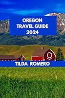 Algopix Similar Product 18 - OREGON TRAVEL GUIDE 2024 Planning Your