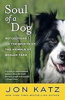 Algopix Similar Product 8 - Soul of a Dog Reflections on the