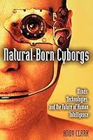 Algopix Similar Product 12 - NaturalBorn Cyborgs Minds