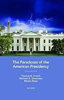 Algopix Similar Product 19 - The Paradoxes of the American Presidency