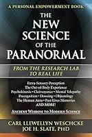 Algopix Similar Product 19 - The New Science of the Paranormal From