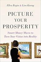 Algopix Similar Product 13 - Picture Your Prosperity Smart Money