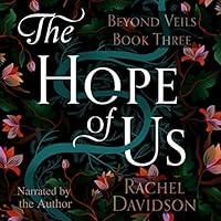 Algopix Similar Product 3 - The Hope of Us: Beyond Veils, Book 3