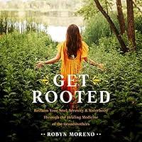 Algopix Similar Product 17 - Get Rooted Reclaim Your Soul