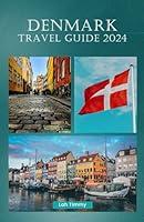 Algopix Similar Product 2 - Denmark Travel Guide 2024 A TRAVELERS