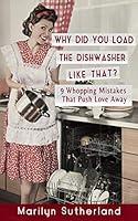 Algopix Similar Product 14 - Why Did You Load the Dishwasher Like