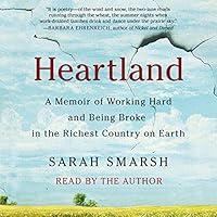 Algopix Similar Product 9 - Heartland A Memoir of Working Hard and