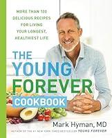 Algopix Similar Product 3 - The Young Forever Cookbook More than