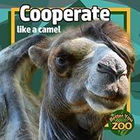 Algopix Similar Product 14 - Cooperate Like a Camel A Photo Book