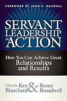 Algopix Similar Product 15 - Servant Leadership in Action How You