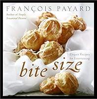 Algopix Similar Product 19 - Bite Size Elegant Recipes for