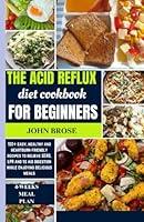 Algopix Similar Product 11 - THE ACID REFLUX DIET COOKBOOK FOR