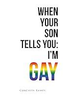 Algopix Similar Product 15 - When Your Son Tells You: I'm Gay