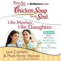 Algopix Similar Product 8 - Chicken Soup for the Soul Like Mother