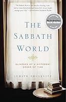 Algopix Similar Product 9 - The Sabbath World Glimpses of a