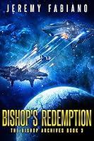 Algopix Similar Product 7 - Bishops Redemption  A Space Opera