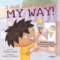 Algopix Similar Product 14 - I Just Want to Do It My Way My Story