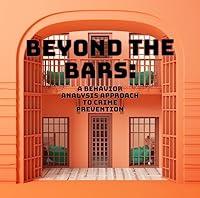 Algopix Similar Product 15 - Beyond the Bars A Behaviour Analysis