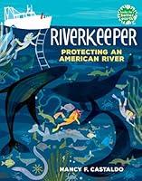 Algopix Similar Product 6 - Riverkeeper Protecting an American