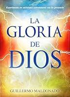 Algopix Similar Product 16 - La gloria de Dios Experimente un