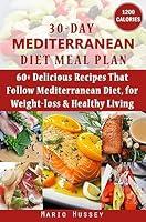 Algopix Similar Product 17 - 30Day Mediterranean Diet Meal Plan