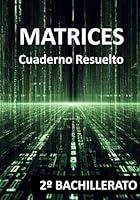 Algopix Similar Product 19 - MATRICES Cuaderno Resuelto 2