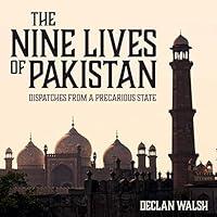 Algopix Similar Product 3 - The Nine Lives of Pakistan Dispatches