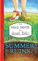Algopix Similar Product 11 - Summer Ruins The Field Notes of Gwen