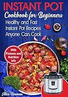 Algopix Similar Product 10 - Instant Pot Cookbook for Beginners