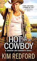 Algopix Similar Product 6 - Hot for a Cowboy Smokin Hot Cowboys